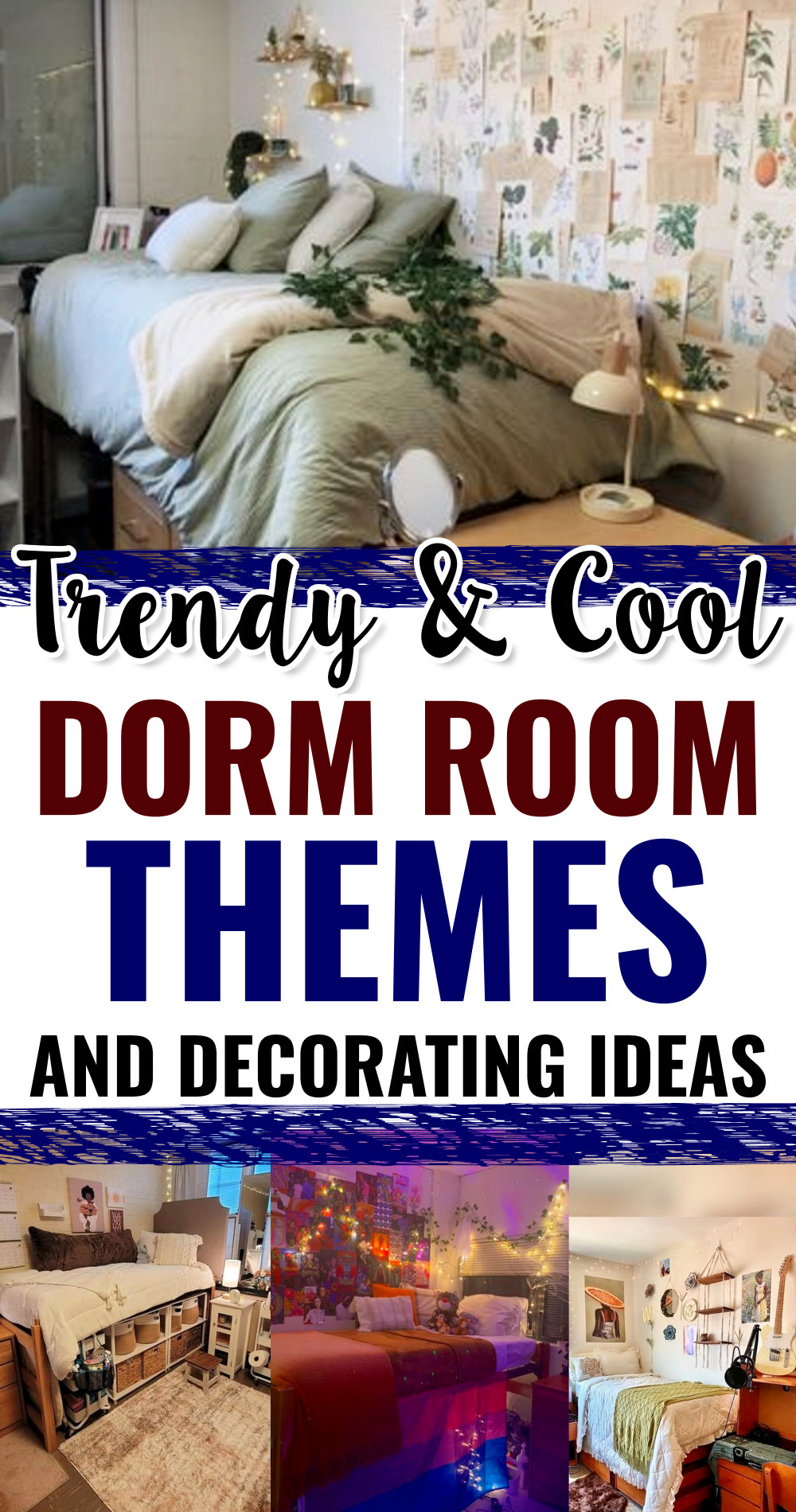 trendy and cool dorm room ideas