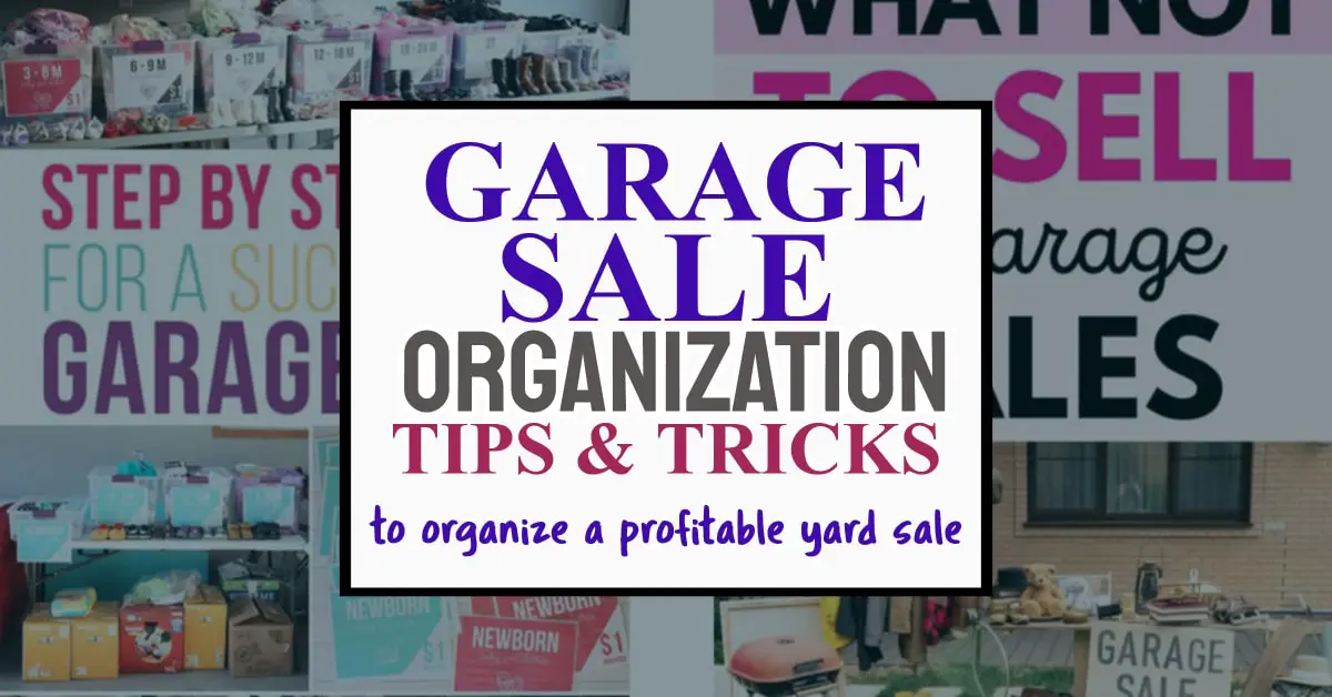 garage sale organization tips and tricks to have a profitable yard sale