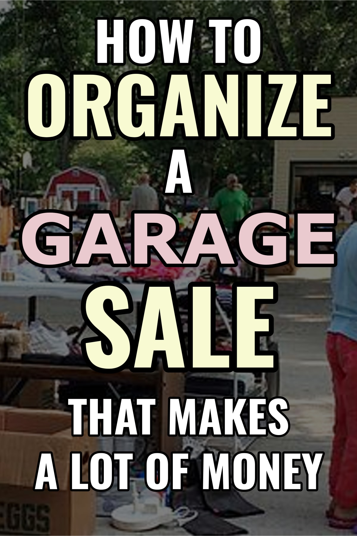 garage sale organization tips