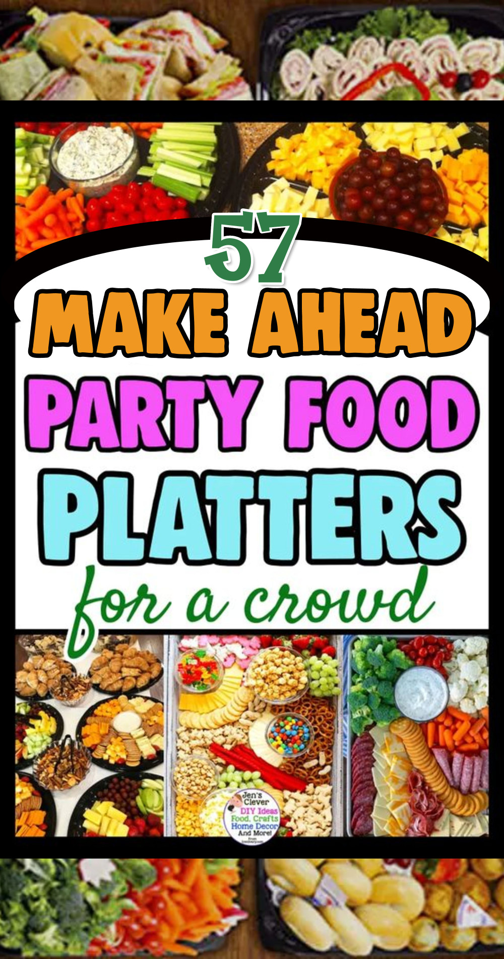 make ahead party food platters