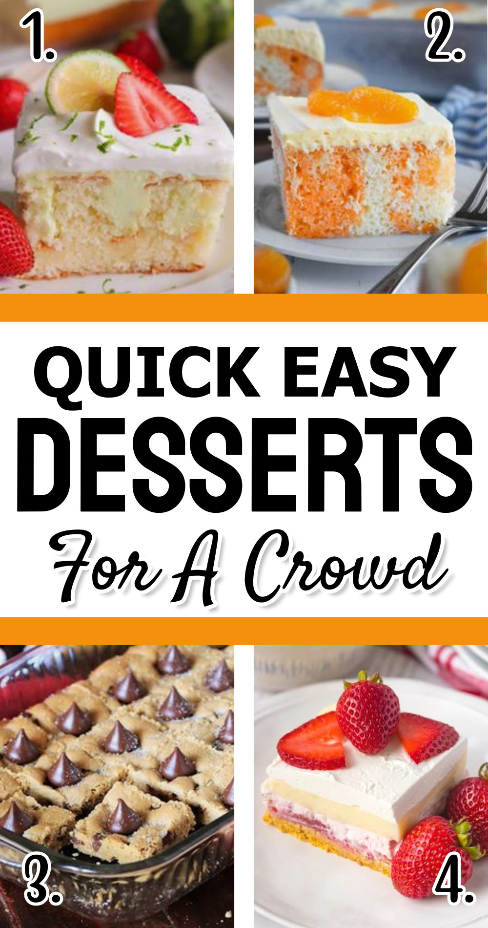 4 quick easy desserts for a crowd