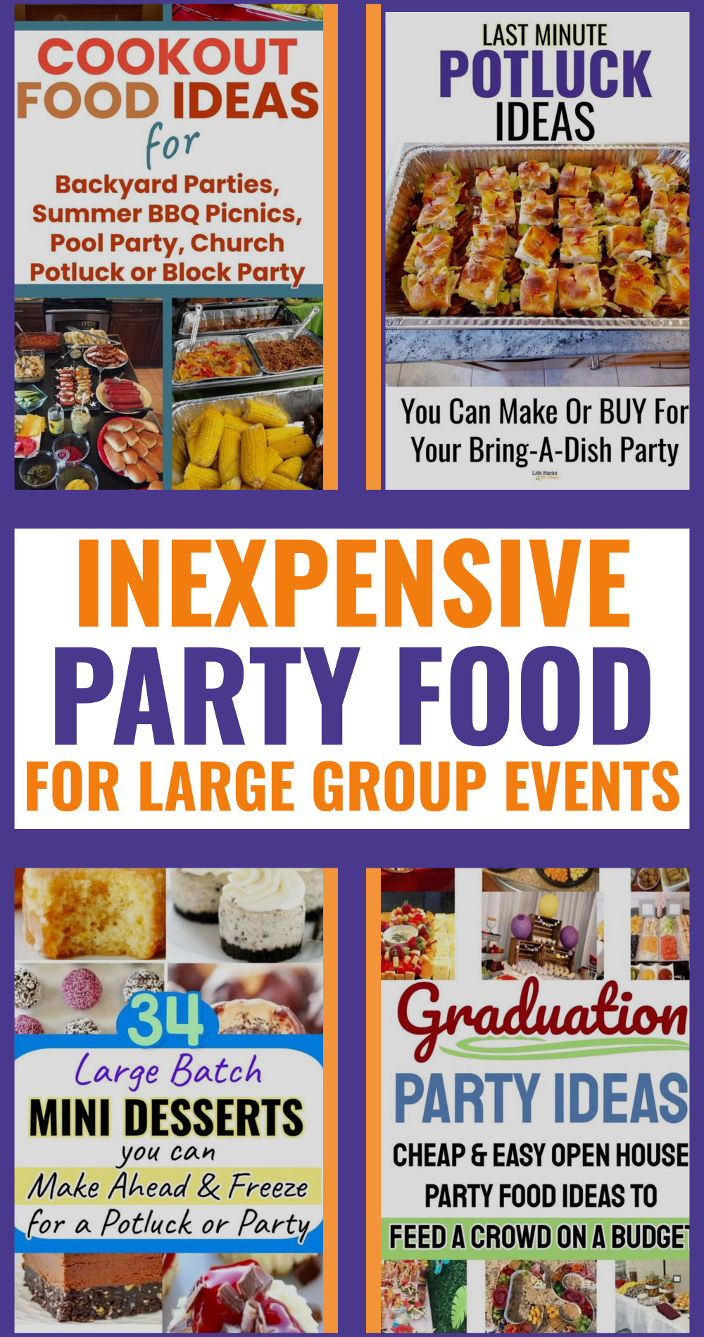 Best Inexpensive Party Foods For Large Group Events