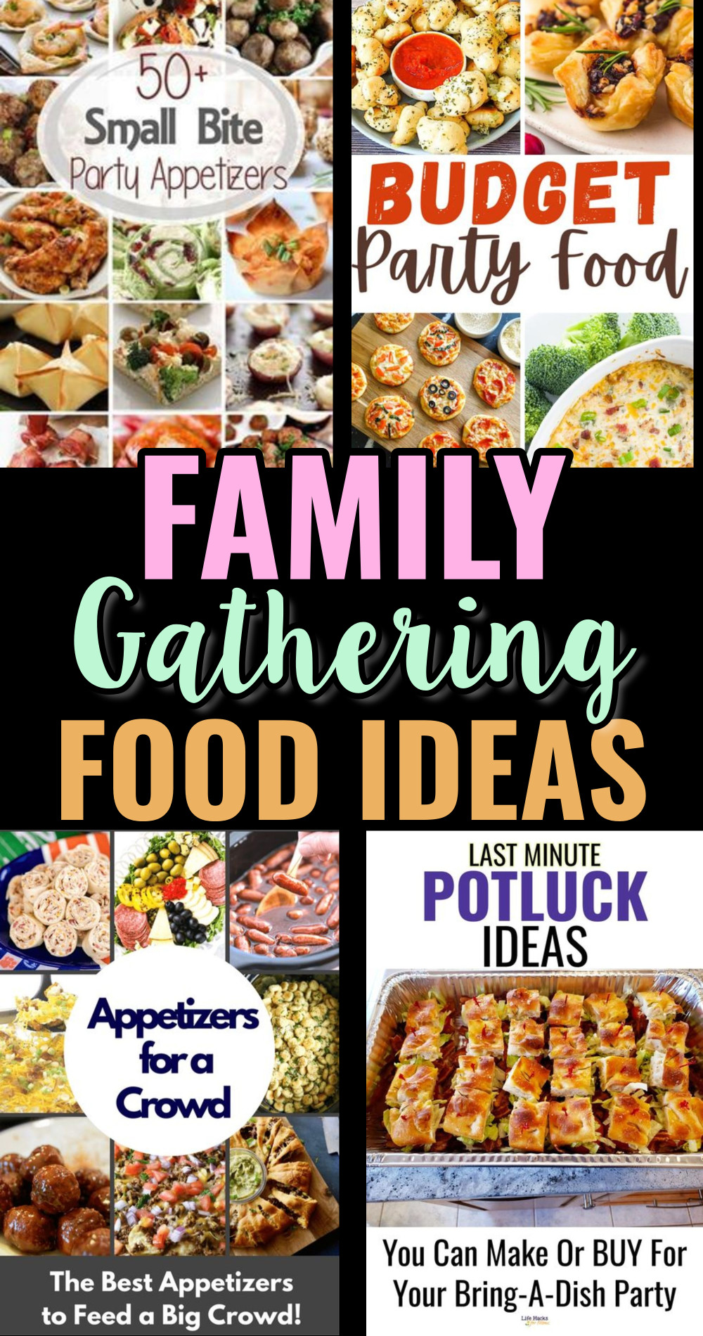 Family gathering food ideas