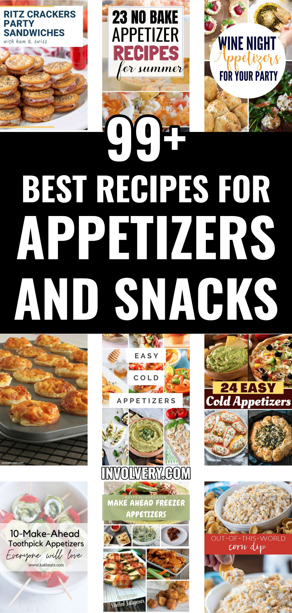 99+ Best Recipes For Appetizers and Snacks