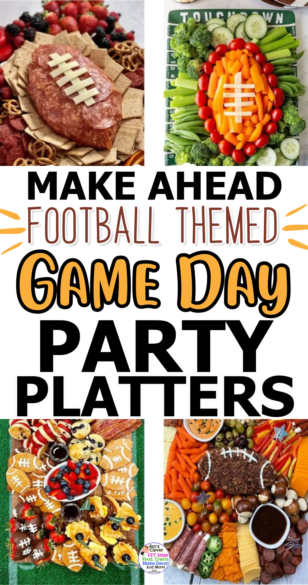 Party Snack Platters - Make Ahead Football Game Day Party Platter Ideas