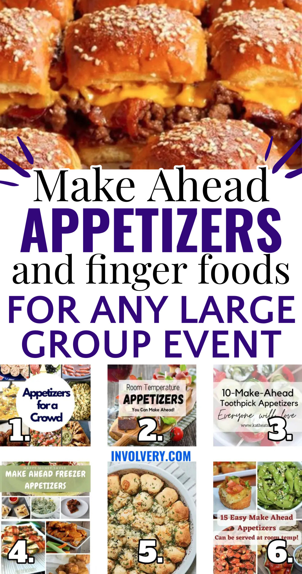 make ahead appetizers and finger foods for any large group event