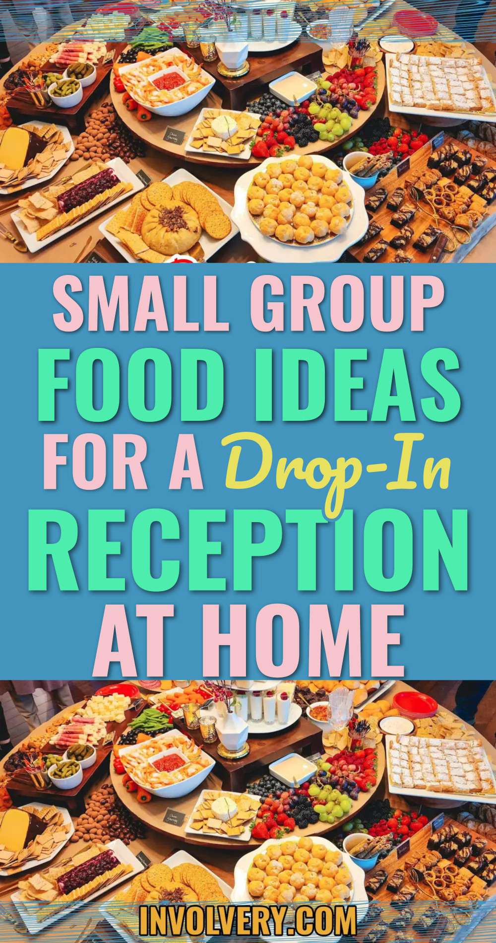 Small group food ideas for a drop-in reception at home
