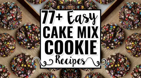Cake Mix Cookies – The BEST Cake Batter Cookie Recipes With Few Ingredients