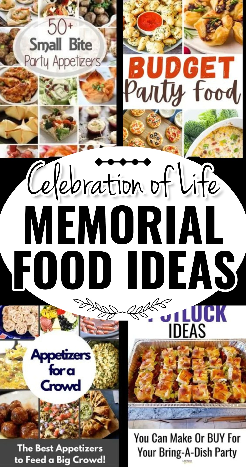 celebration of life food ideas