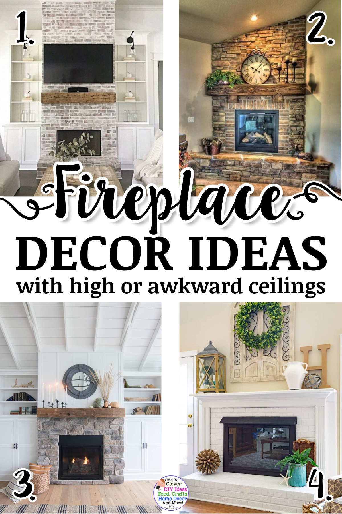 Fireplace decor ideas with high or awkward ceilings