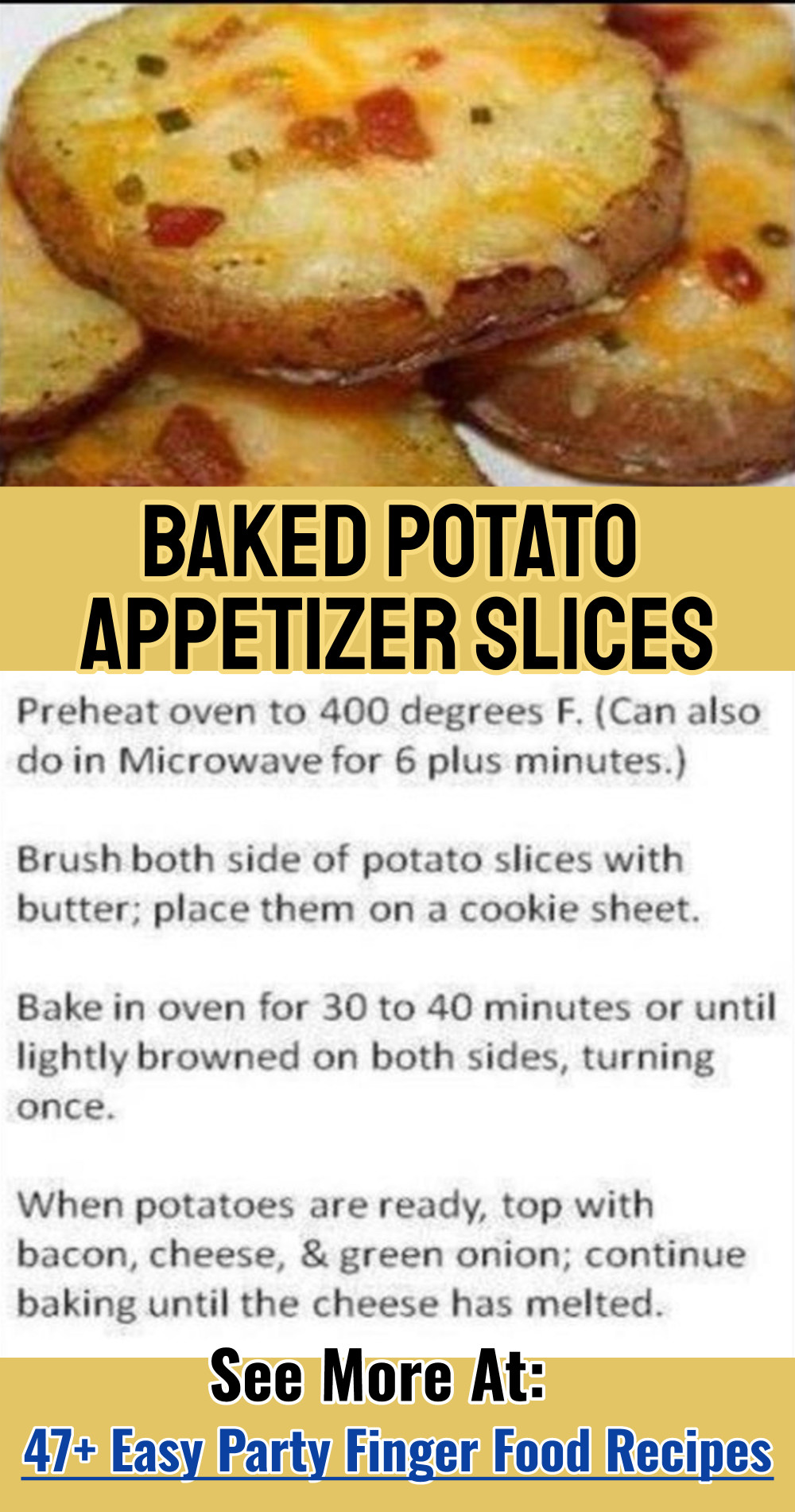 Baked Potato Appetizer Slices Recipe