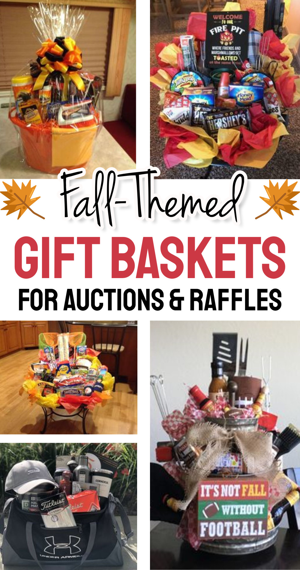 Fall Themed Gift Baskets For Auctions, Raffles and Fall Festivals