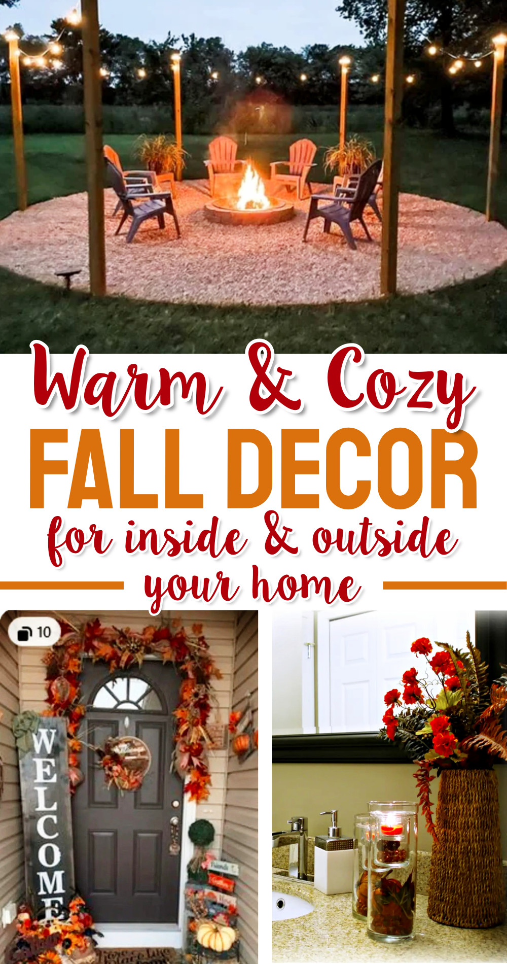Warm and Cozy Fall Decor For Inside and Outside Your Home