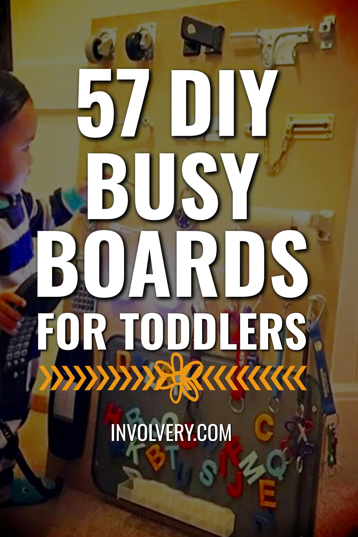 57 DIY Busy Boards For Toddlers
