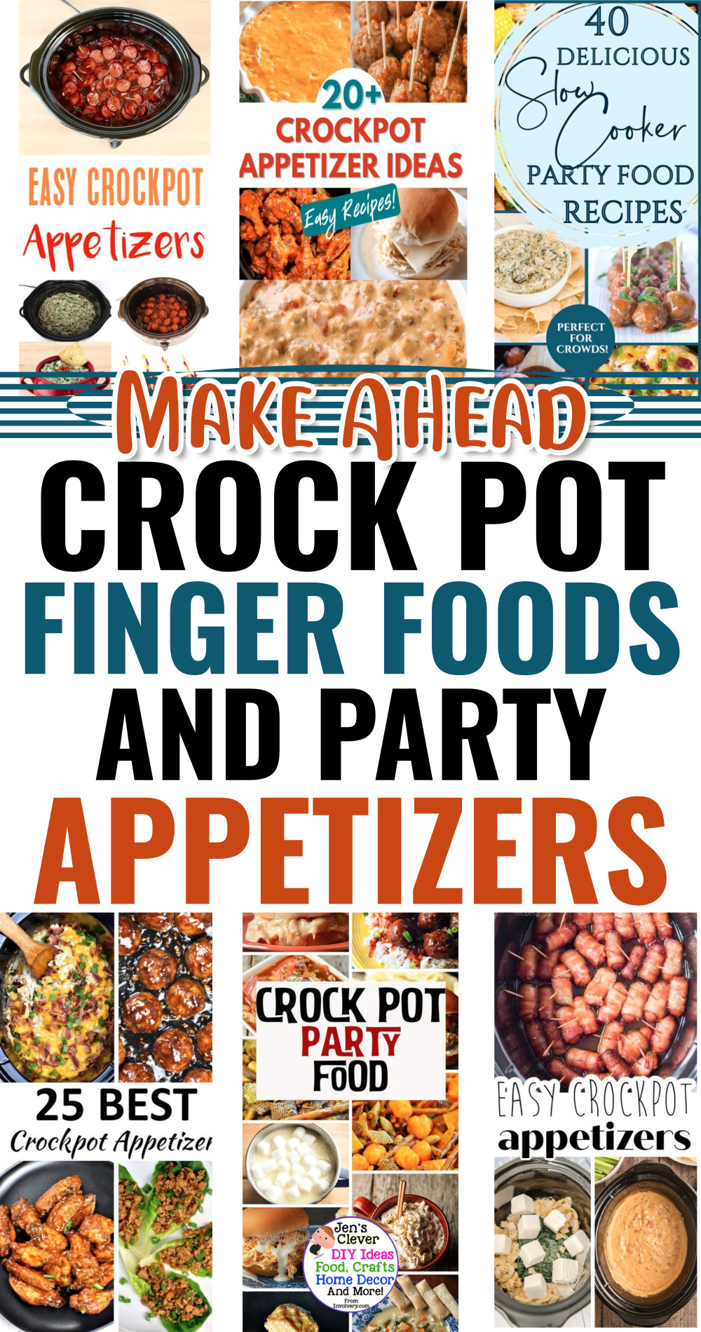 make ahead crock pot finger foods and appetizers