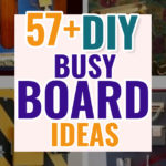 57+ DIY Busy Board Ideas