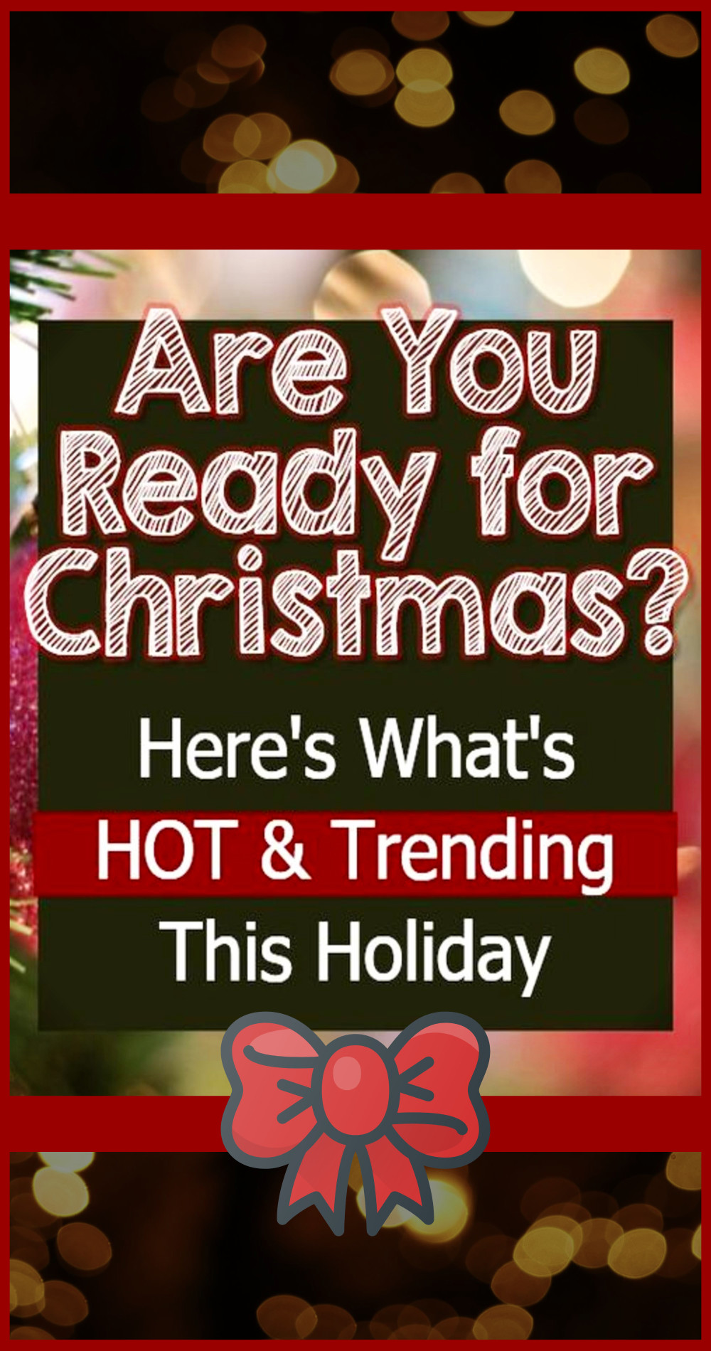 christmas trends what's hot for christmas this year