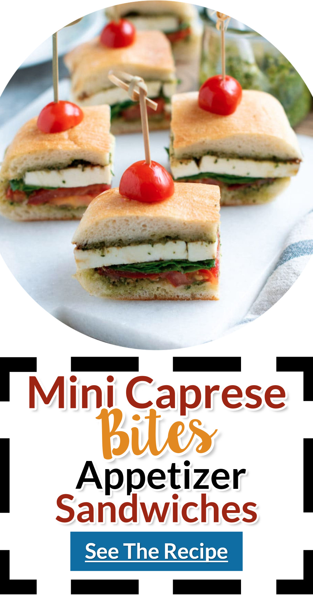 Mini Caprese Bites Appetizer Sandwiches Recipe