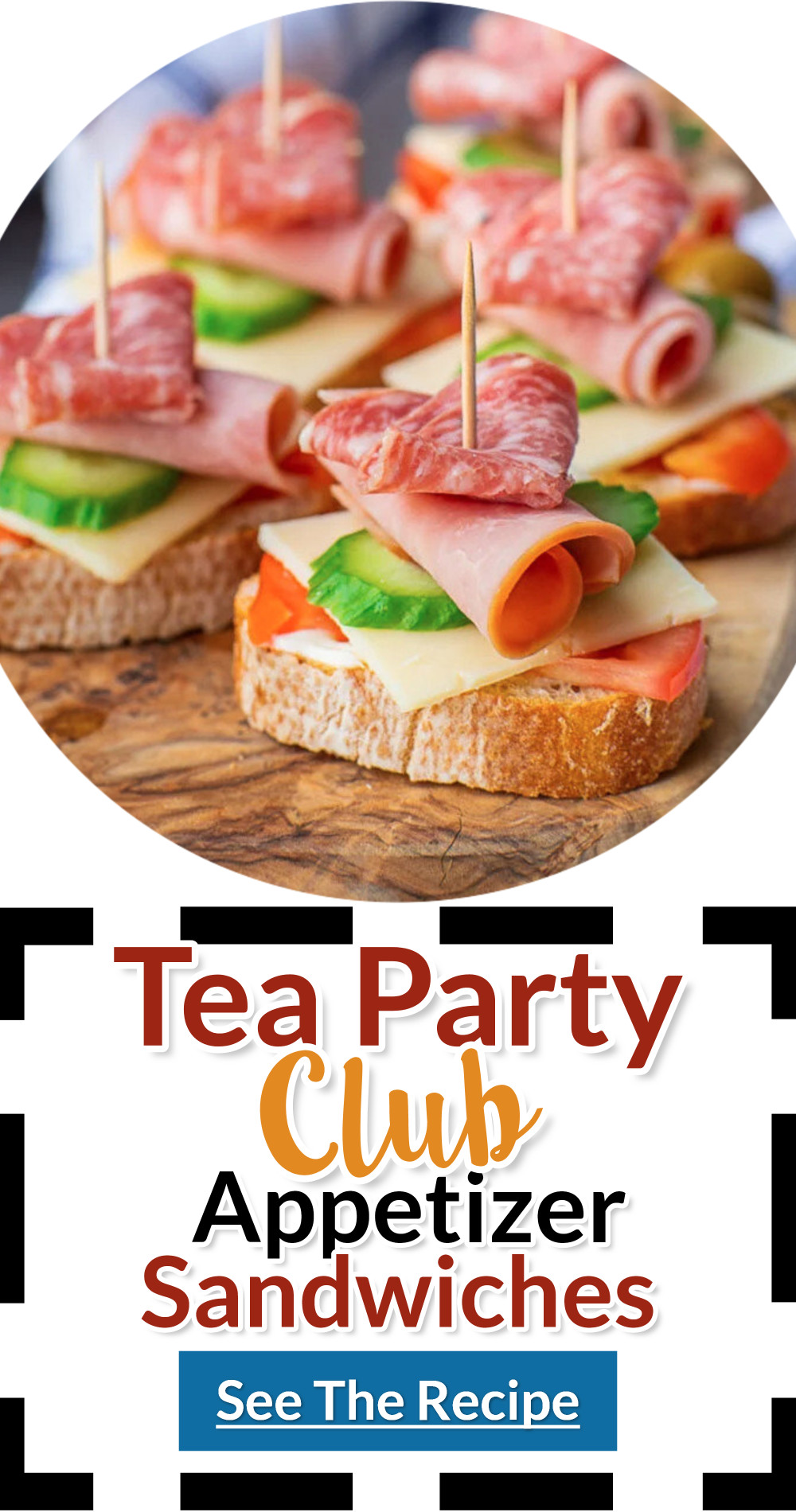 Tea Party Club Appetizer Sandwiches Recipes