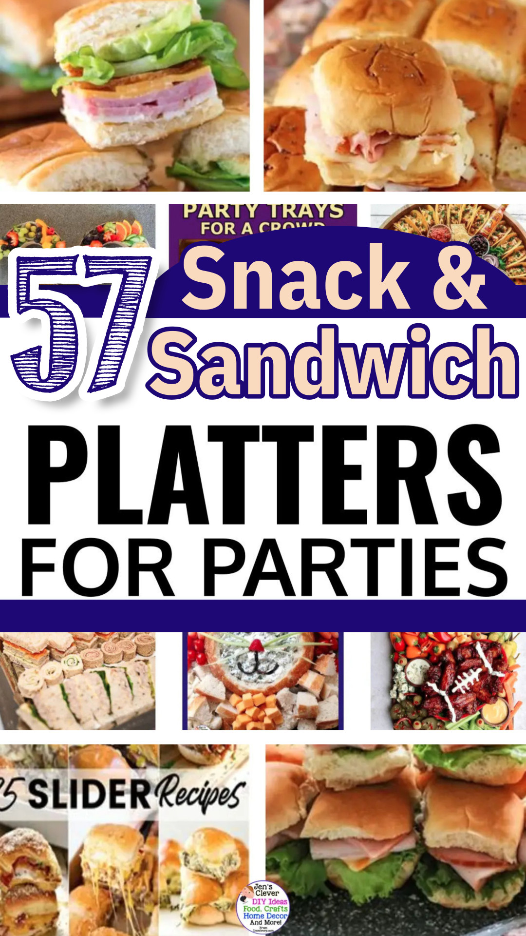 57 snack and sandwich platters for parties