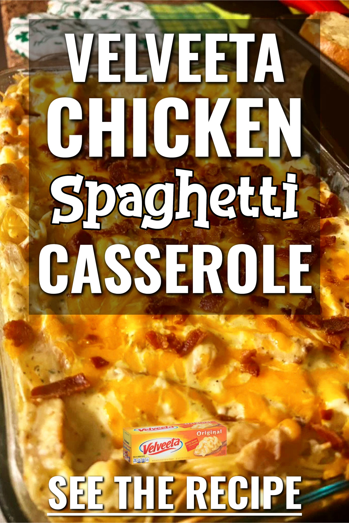 Velveeta Chicken Spaghetti Casserole