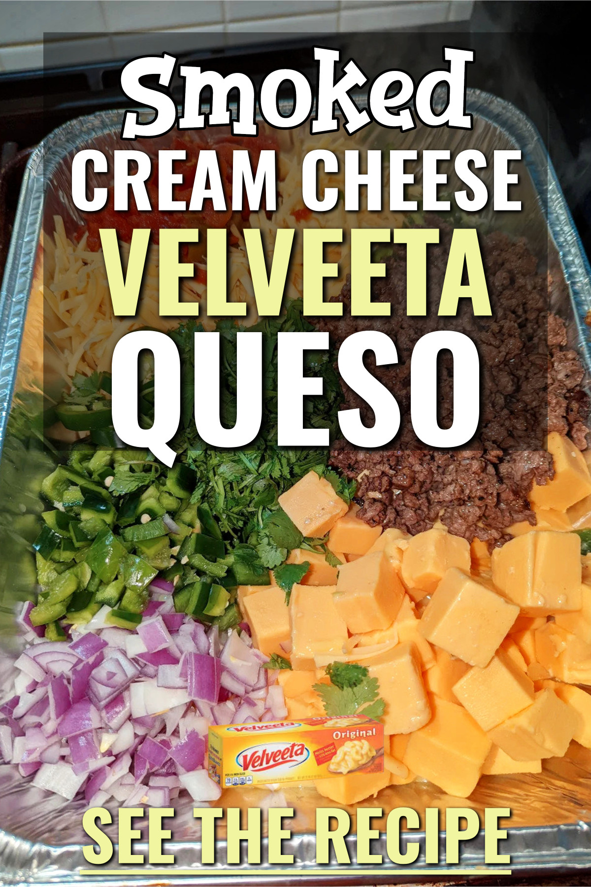 Smoked Cream Cheese Velveeta Queso