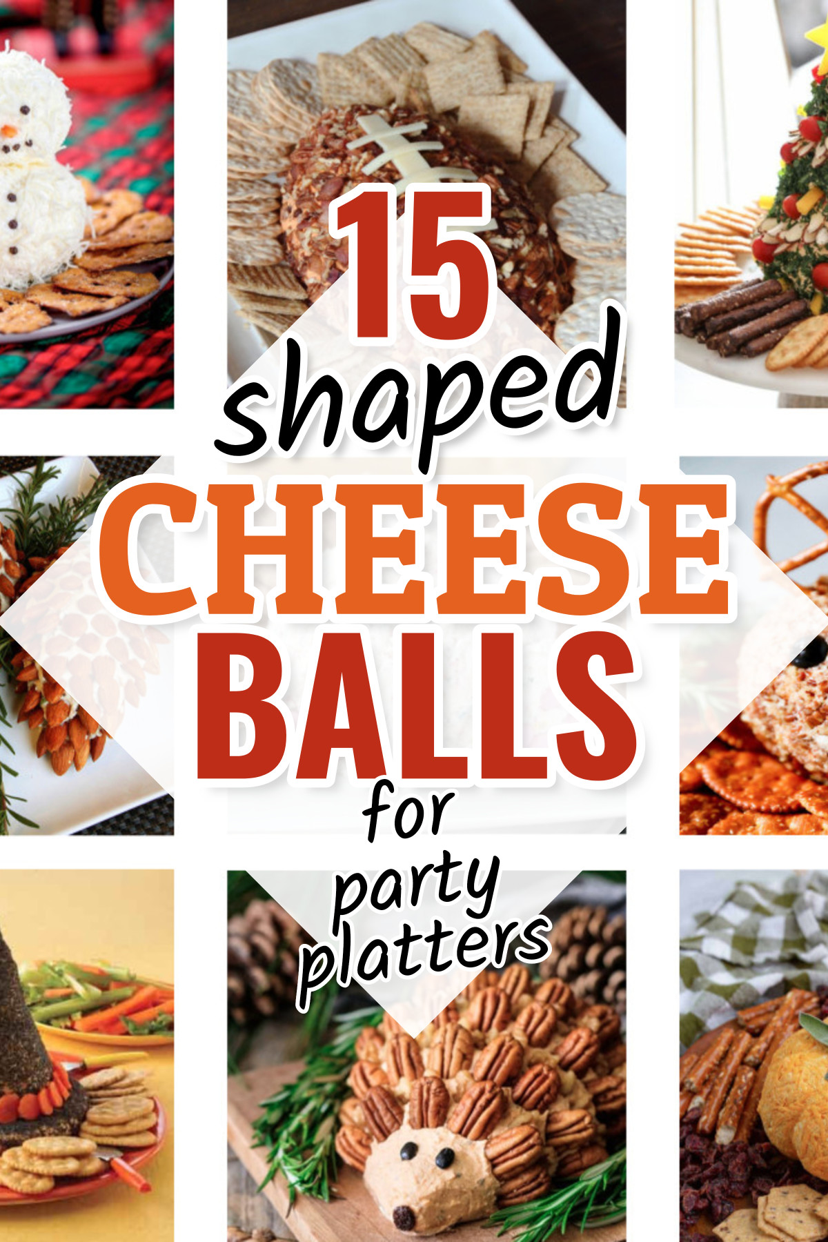 Shaped Cheese Ball Ideas For Party Platters