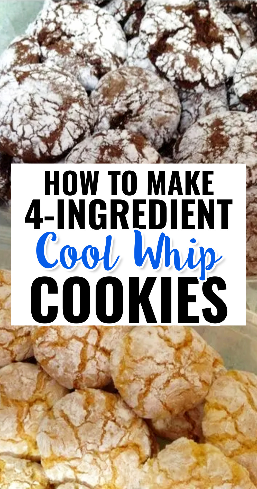 4 ingredient cool whip cookies