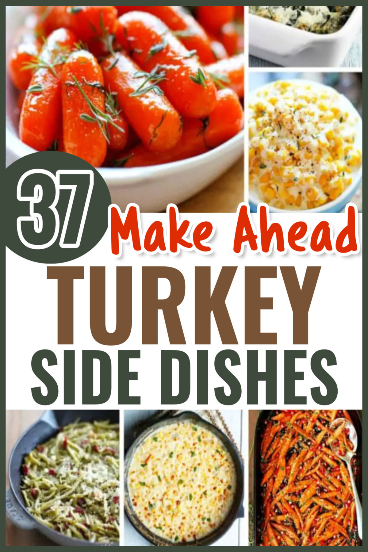 make ahead turkey side dishes