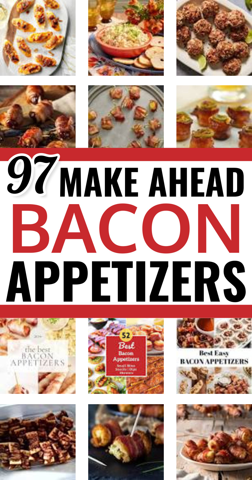Make Ahead Bacon Appetizers