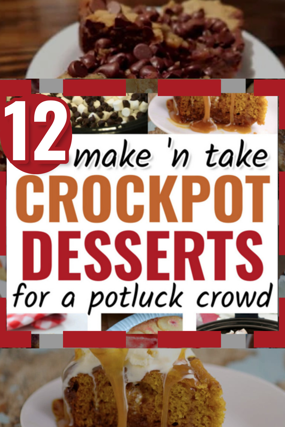 Potluck Desserts - 12 Easy Crockpot Desserts For a Crowd