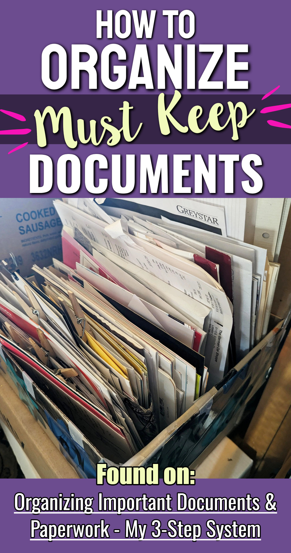 How to organize must keep documents