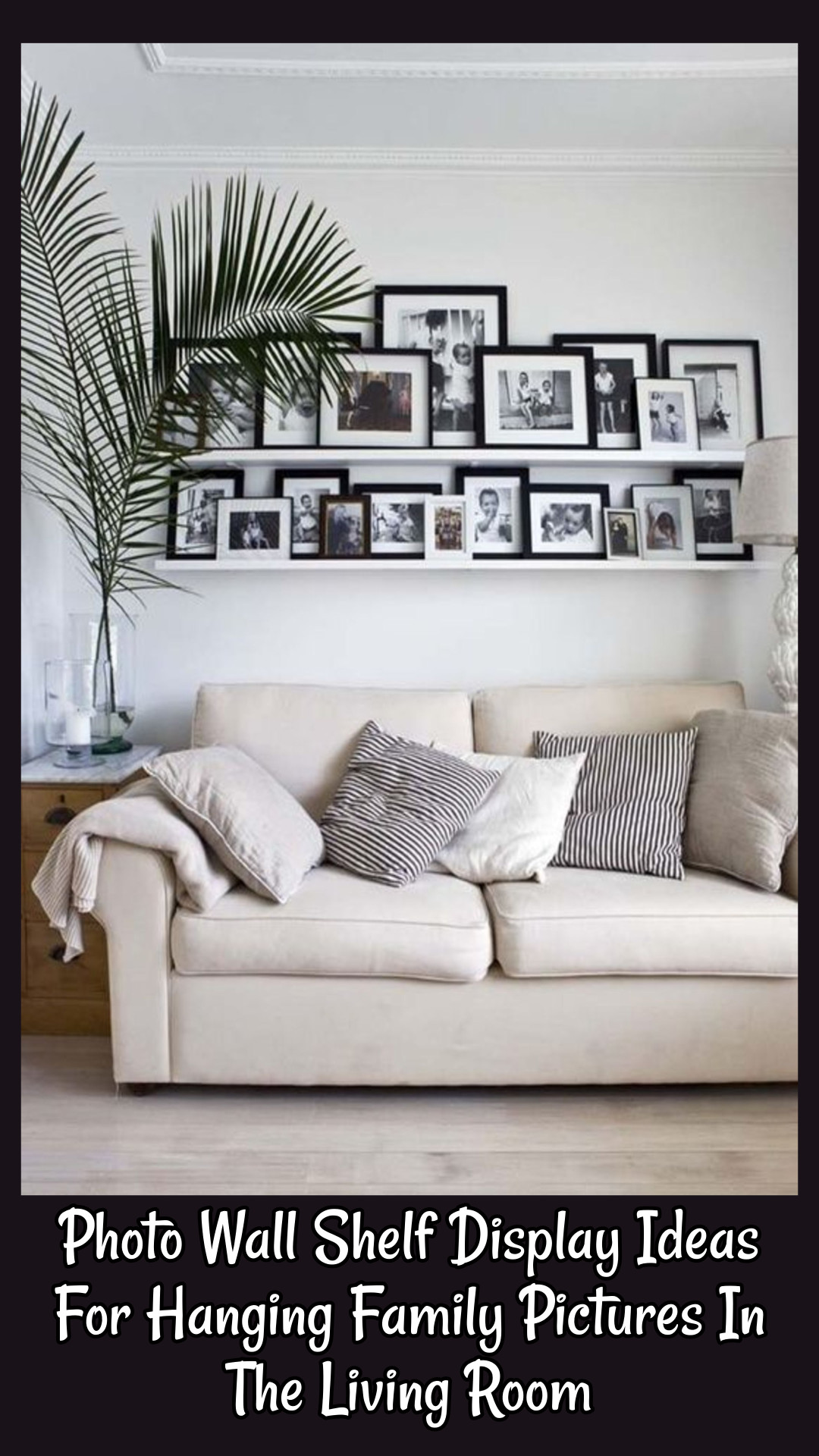 Photo wall shelf display ideas for hanging family pictures in the living room