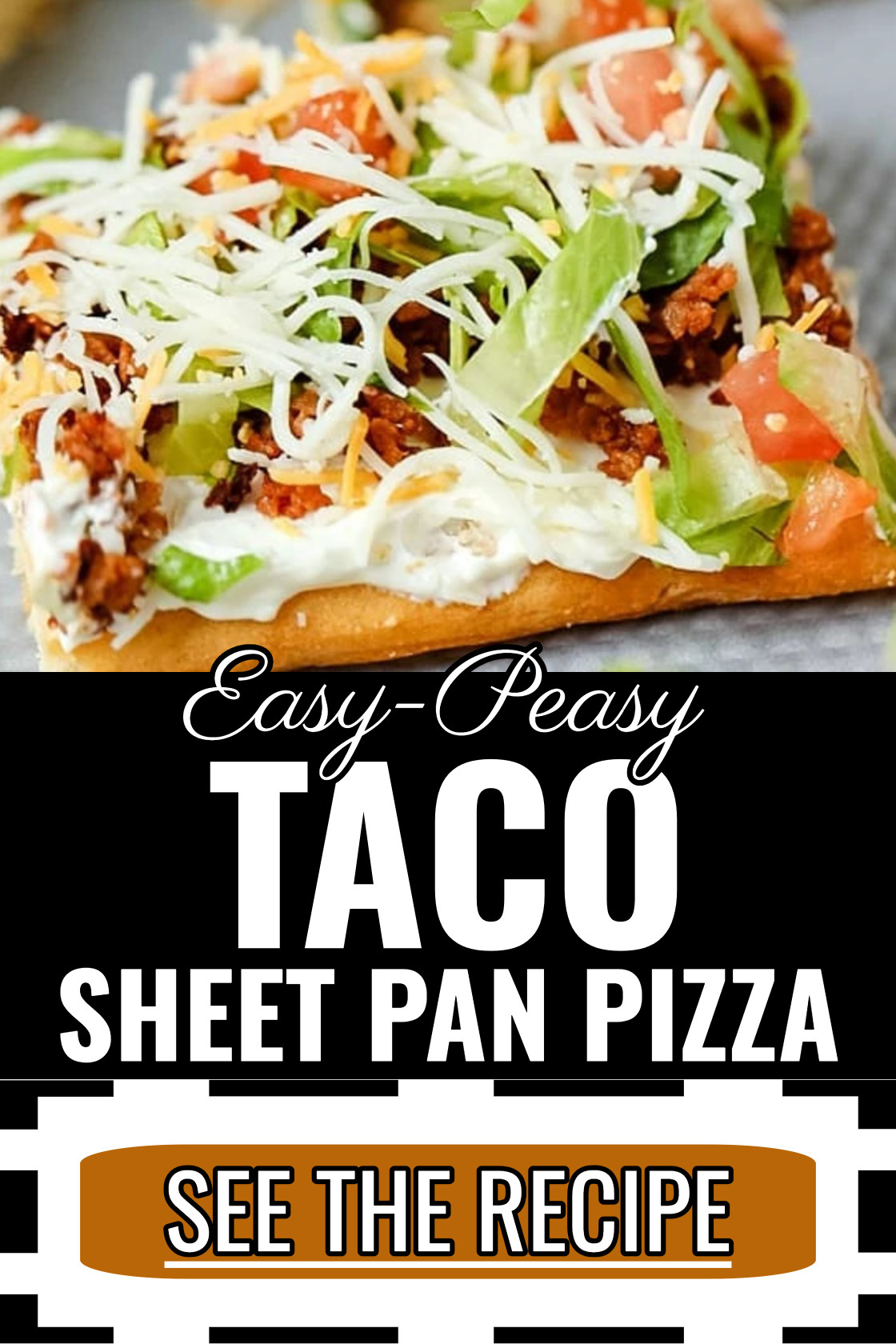 Easy Taco Sheet Pan Pizza