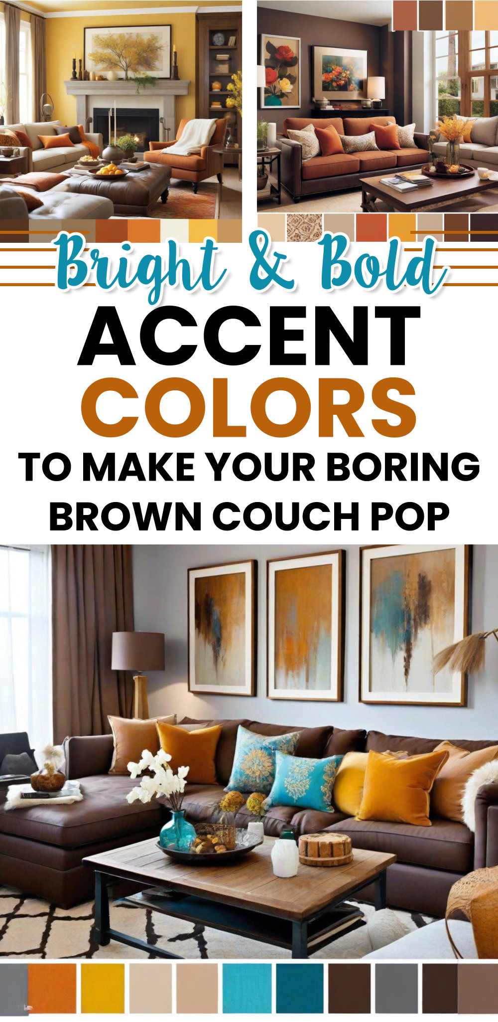 bright and bold accent colors for boring brown couch