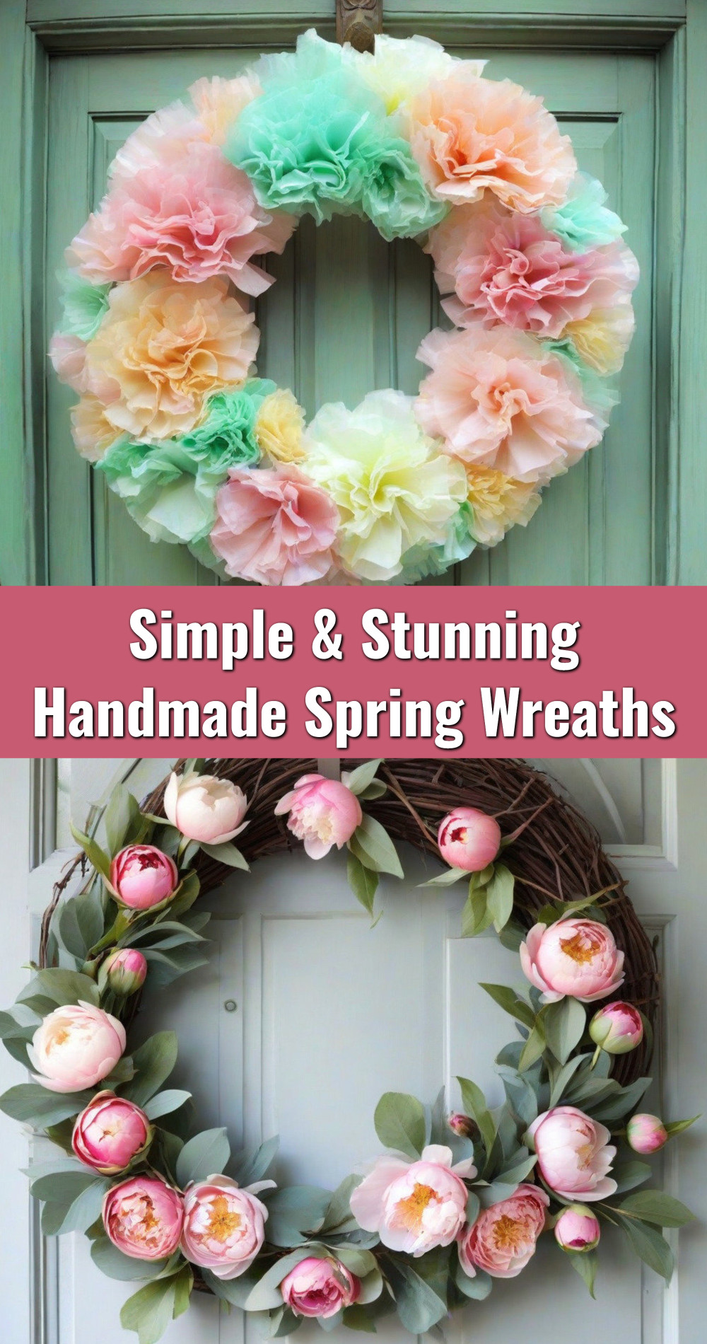 Simple and Stunning Handmade Spring Wreaths