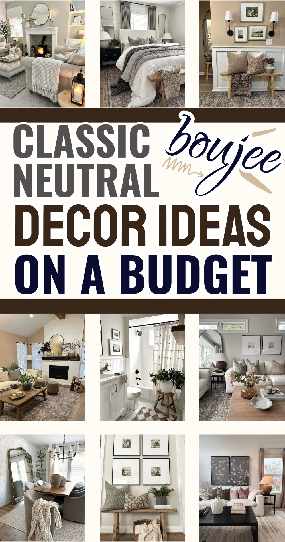 classic neutral boujee home decor ideas on a budget