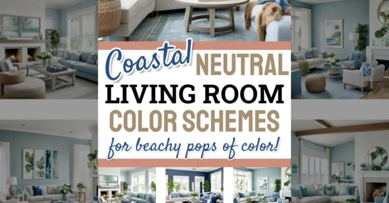 Coastal Neutral Living Room Color Ideas (with beachy pops of seaside colors!)