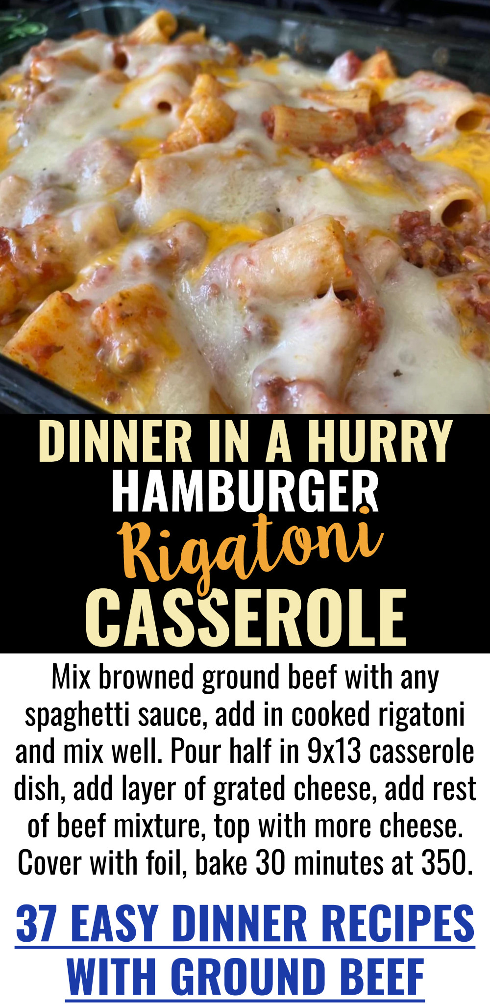 dinner in a hurry hamburger rigatoni casserole