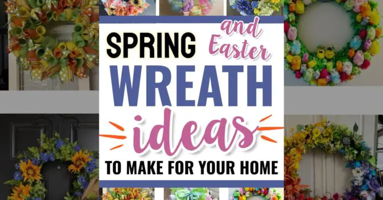 DIY Spring Wreath Ideas – Simple Spring and Easter Door Wreaths To Make For Springtime Decorating