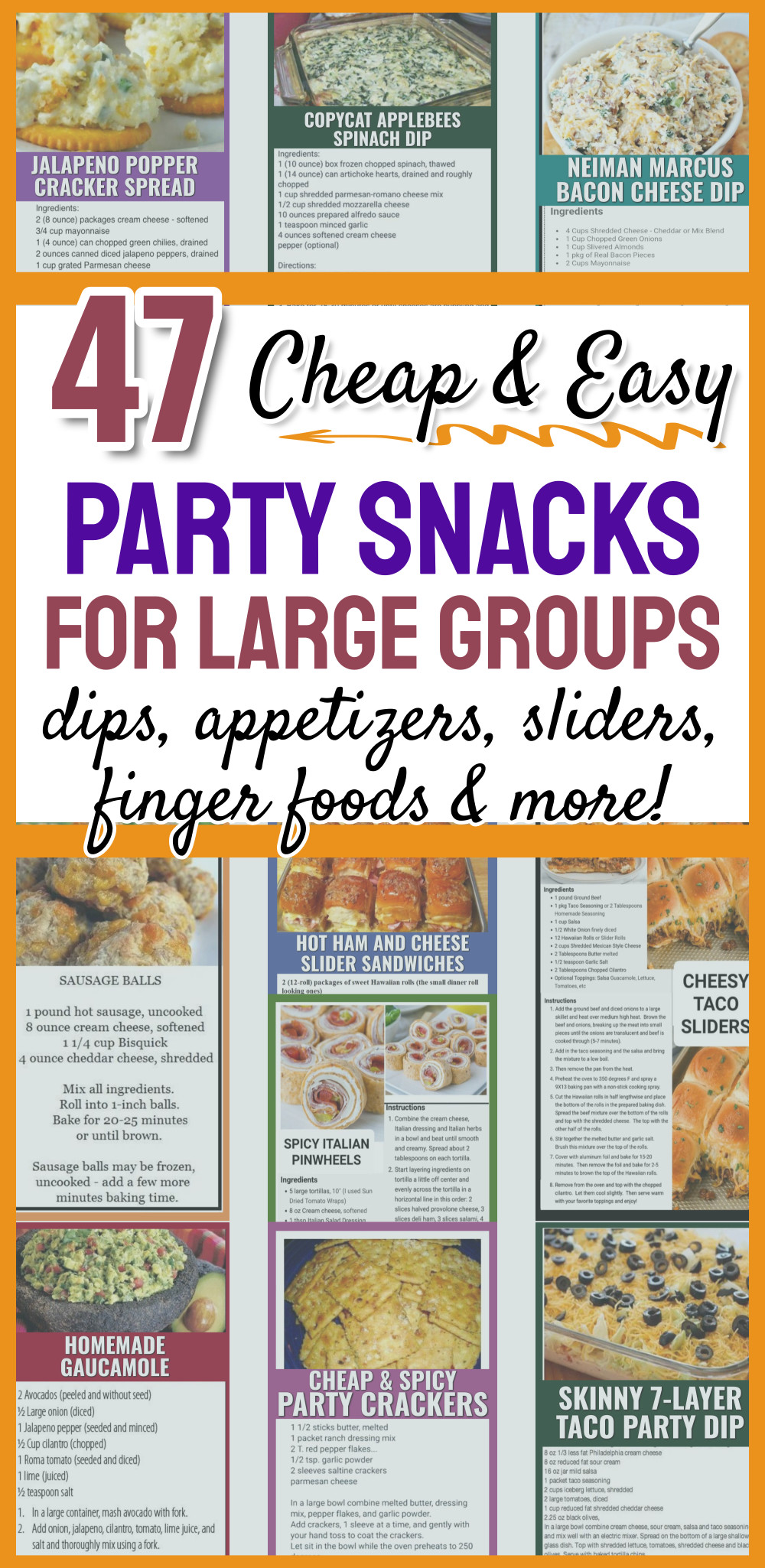 Cheap and Easy Party Snacks For Large Groups dips appetizers sliders finger foods recipes and more