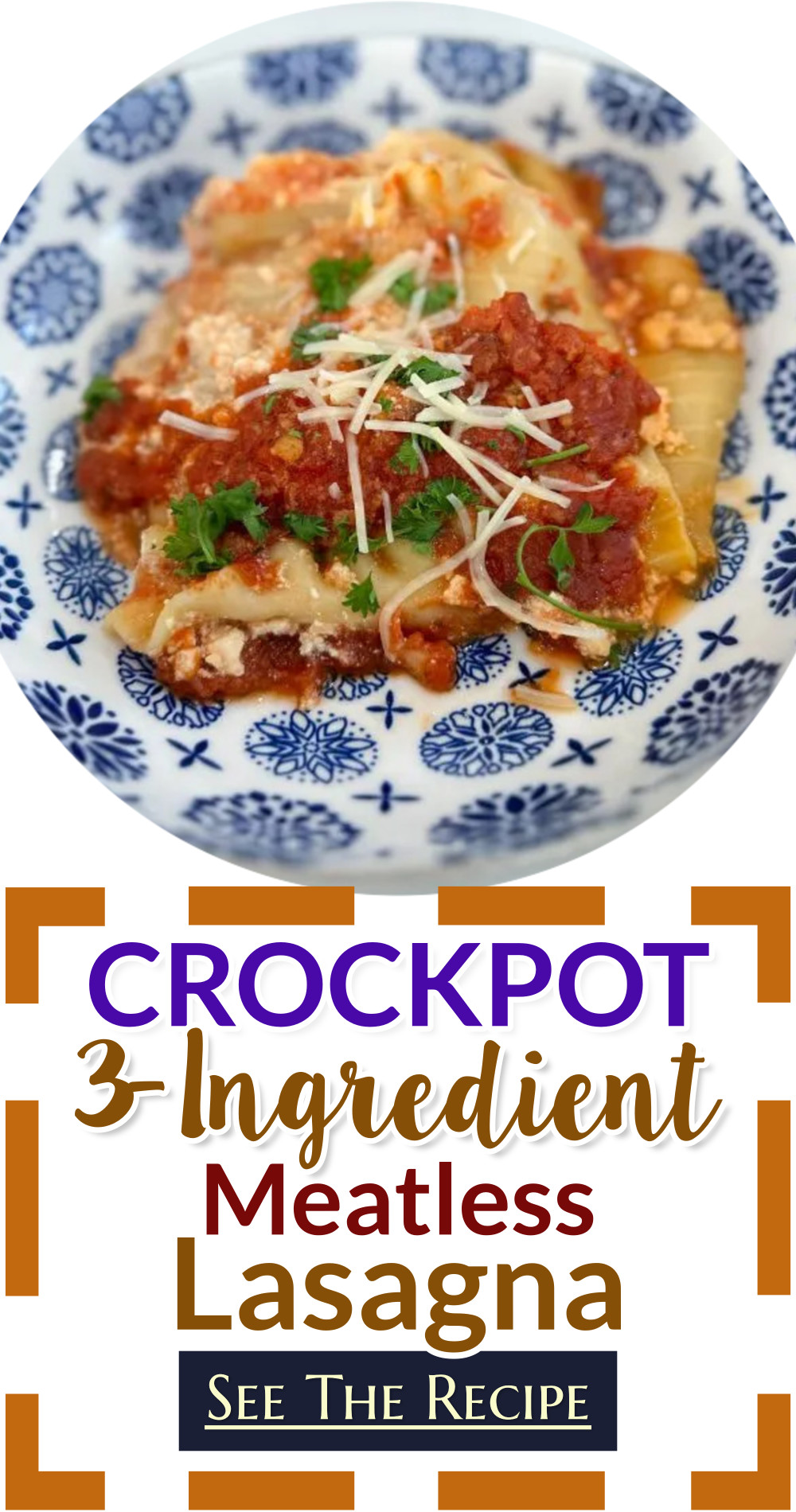 Crockpot 3-Ingredient Meatless Lasagna Dump Dinner Recipe