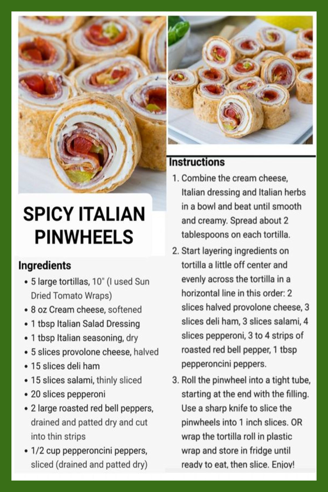 Spicy Italian Pinwheel RollUps