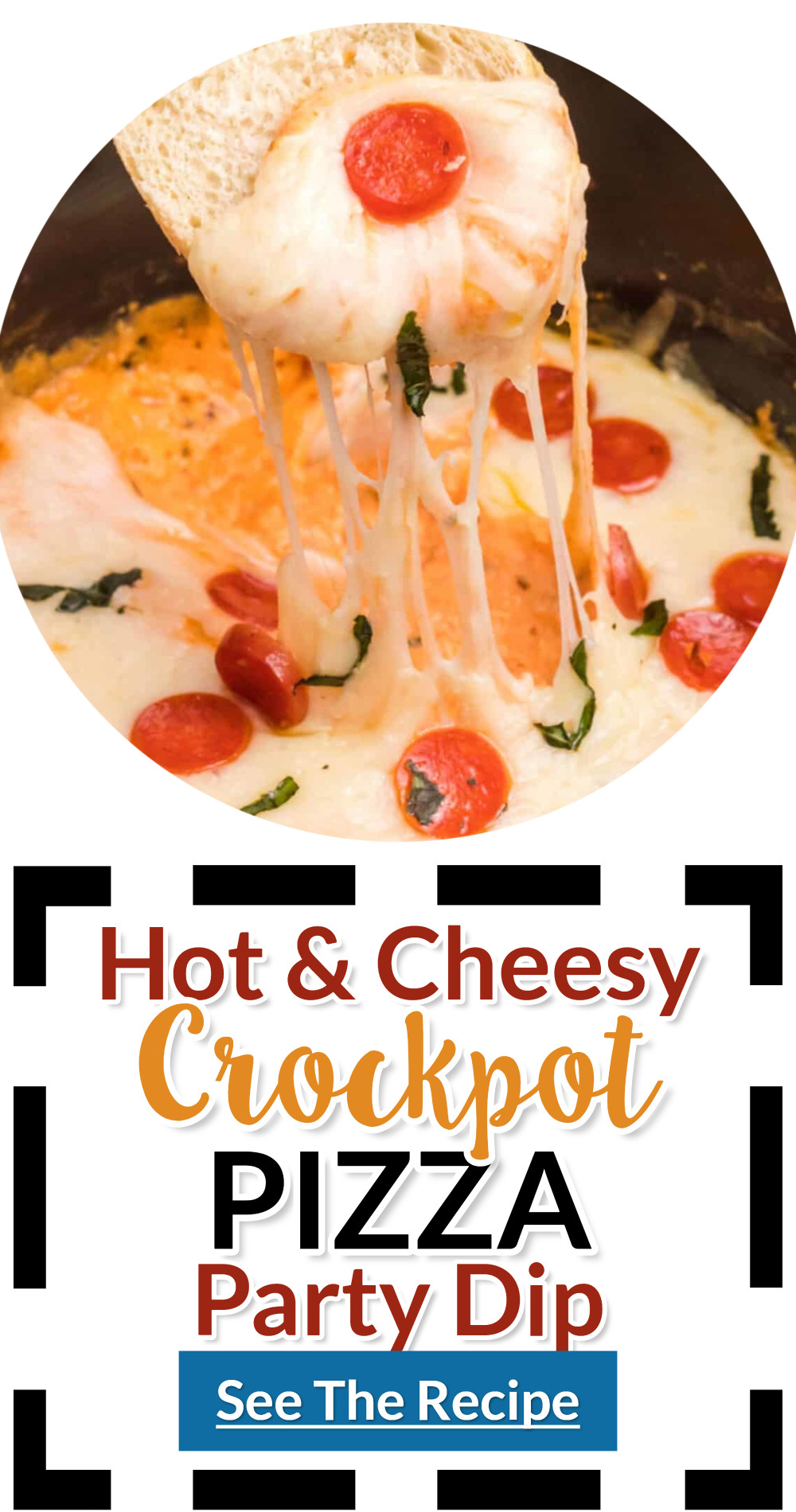 Hot and cheesy Crockpot Pizza Party Dip Recipe