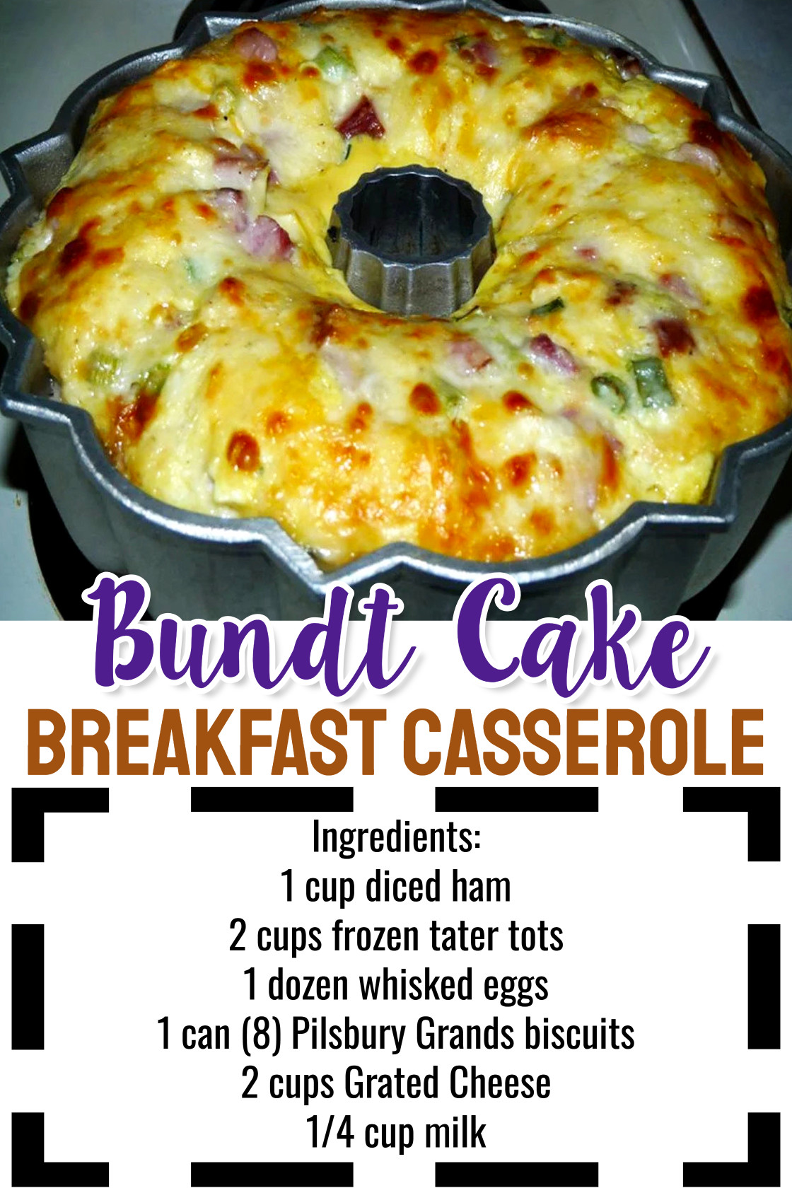 Bundt Cake Breakfast Casserole Recipe ingredients