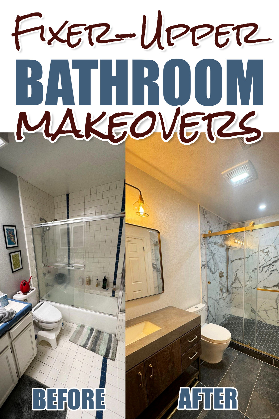 Fixer Upper Bathroom Makeovers Makeovers Before and After Budget-Friendly Upgrades