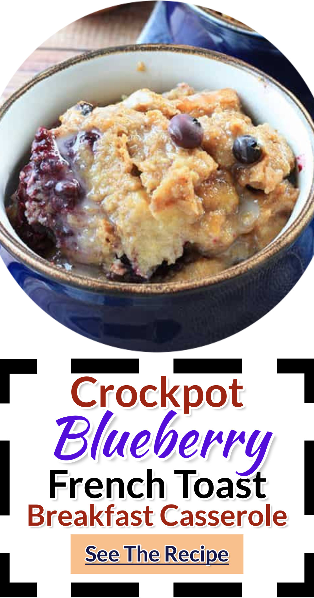 crockpot blueberry french toast breakfast casserole