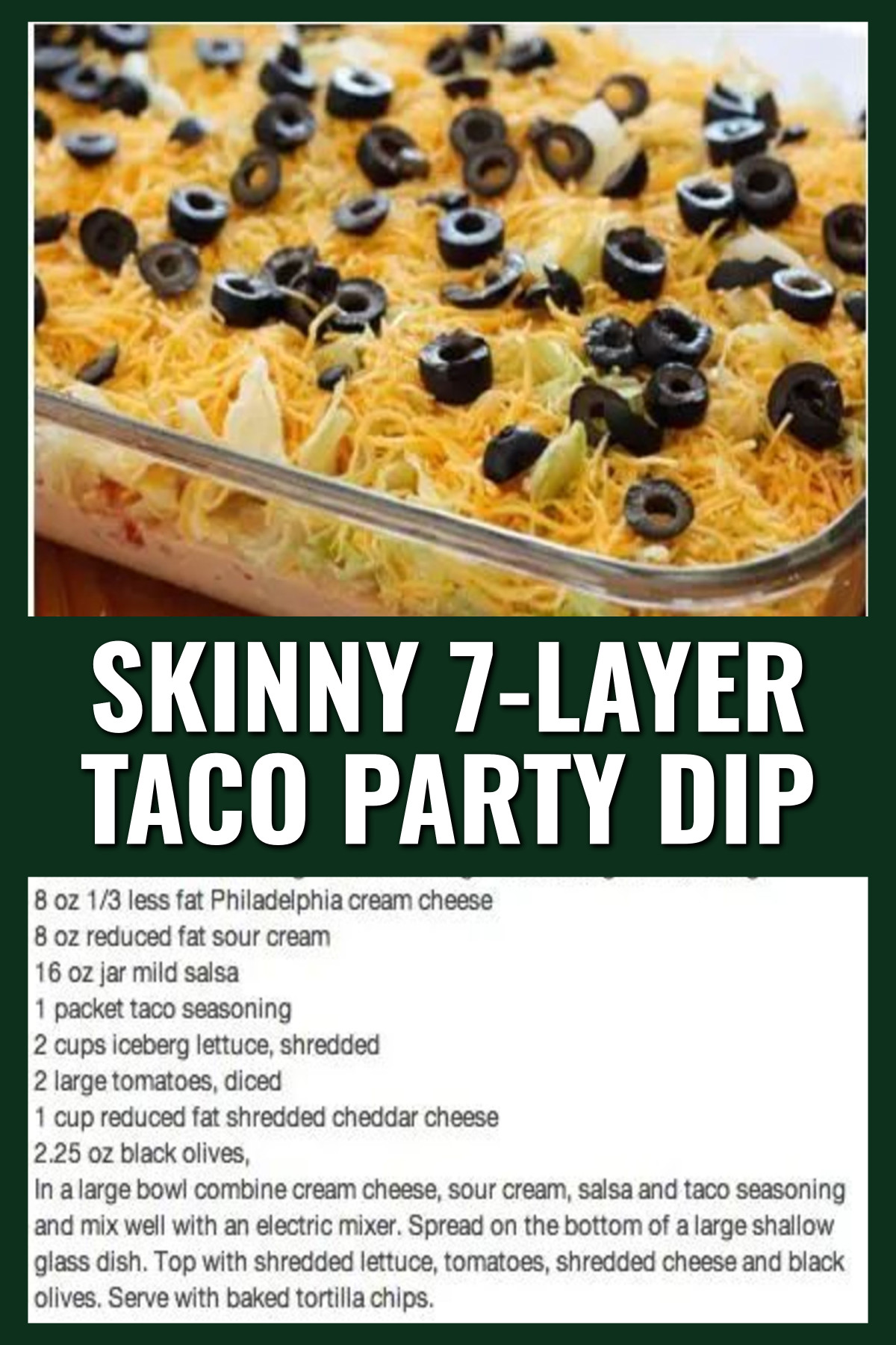 Skinny 7-Layer Taco Party Dip