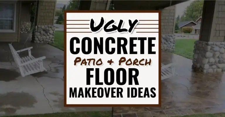 Ugly Concrete Patio and Porch Floor Makeover Ideas, Tips & Before/After Pictures