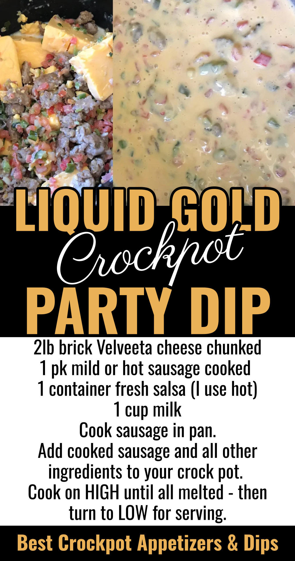 Liquid Gold Crockpot Party Dip Recipe